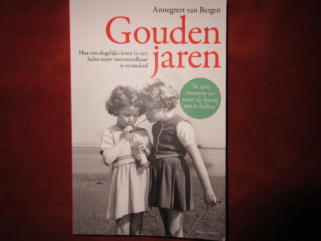 Gouden Jaren, door Annegreet van Bergen, Boeken, Ophalen of Verzenden, Nieuw, Annegreet van Bergen