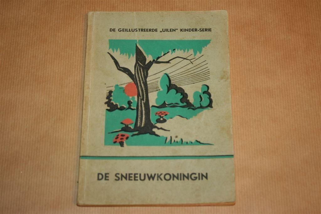 De Sneeuwkoningin - Geïllustreerde Uilen Kinder-serie 1930, Ophalen of Verzenden, Gelezen