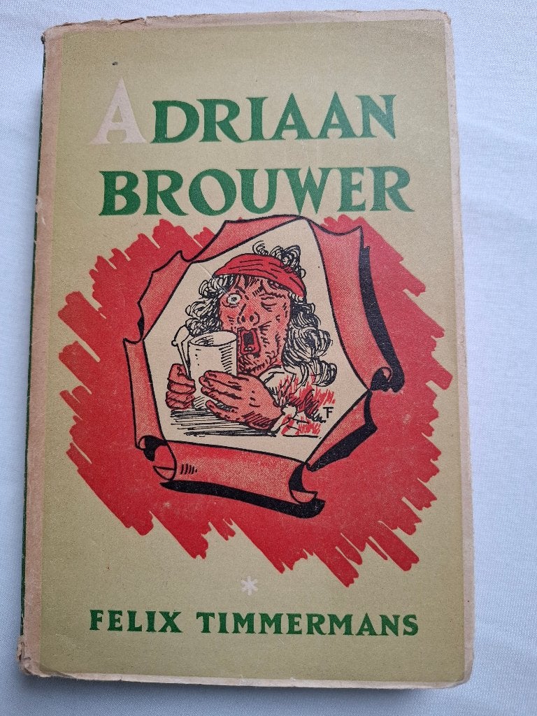 Adriaan Brouwer door Felix Timmermans, Antiek en Kunst, Ophalen of Verzenden, Felix Timmermans