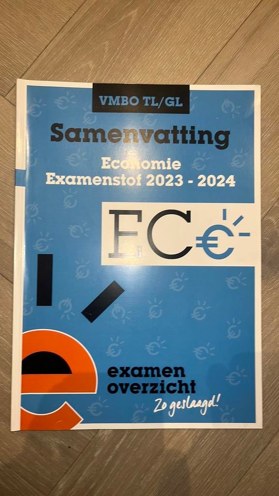 Samenvatting Examenstof Economie VMBO TL/GL, Ophalen of Verzenden, Nederlands, Overige niveaus, ExamenOverzicht