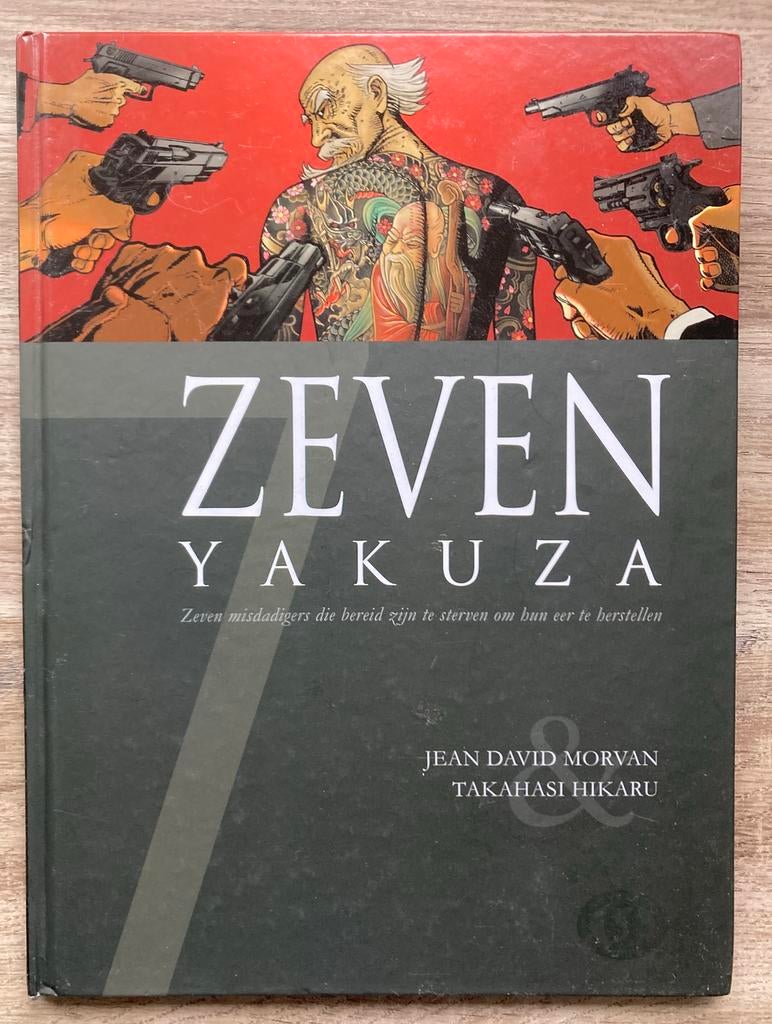 Zeven Yakuza - Jean David Morvan, Boeken, Ophalen of Verzenden, Zo goed als nieuw