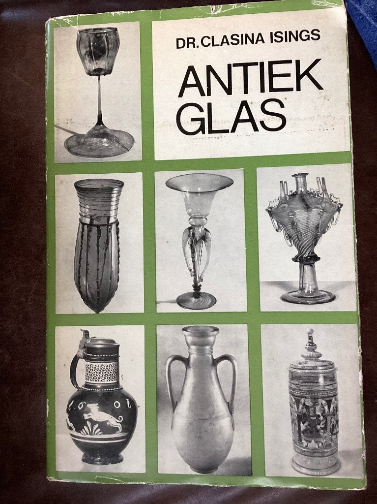 Antiek Glas - Dr. Clasina Isings (Boek), Ophalen of Verzenden, Overige thema's
