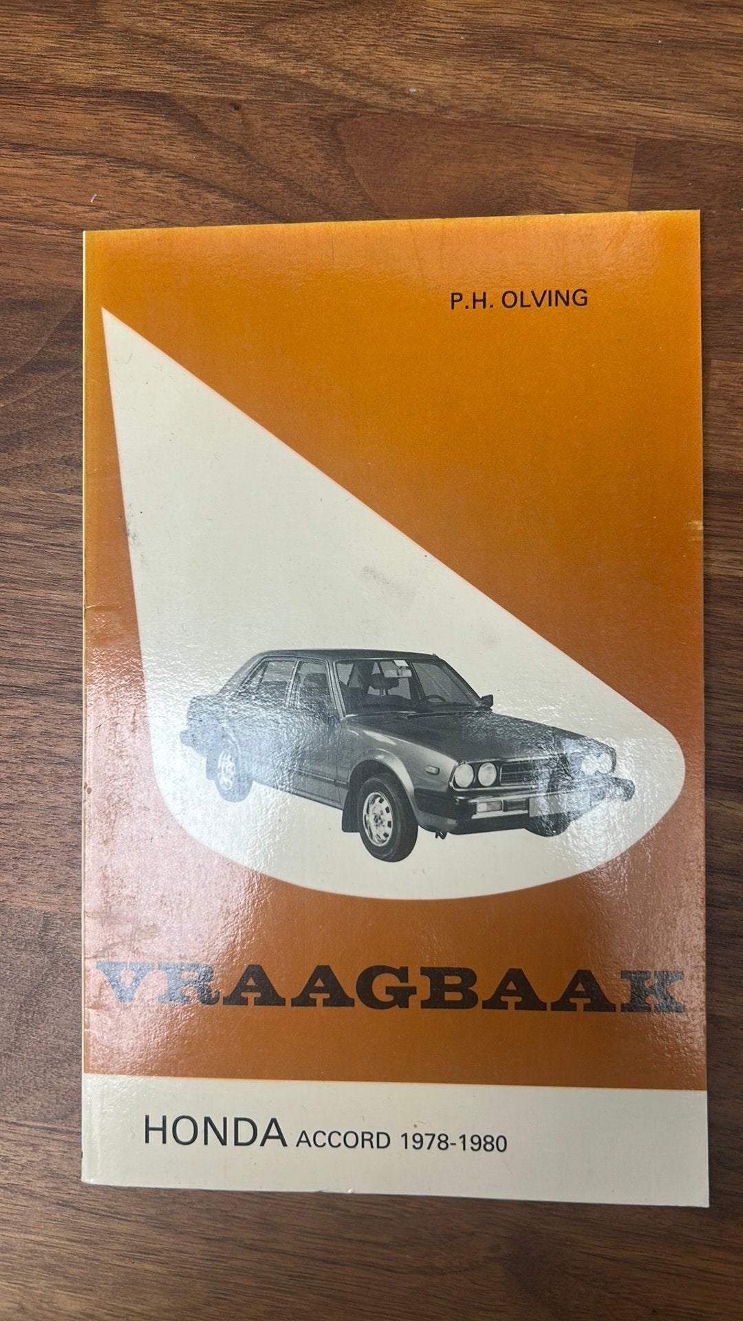 Vraagbaak Honda Accord 1978-1980 - P.H. Olving, Boeken, Ophalen of Verzenden, Zo goed als nieuw, Honda