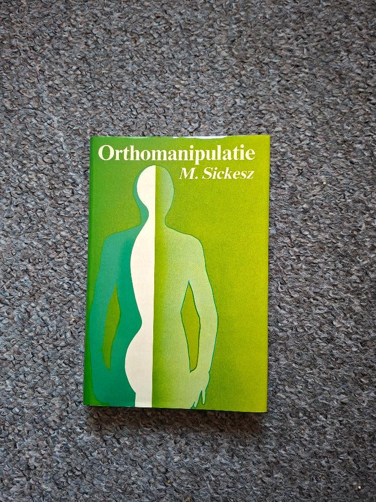 Orthomanipulatie/M.Sickesz, Boeken, Ophalen of Verzenden, Zo goed als nieuw, M. Sickesz, Natuurwetenschap