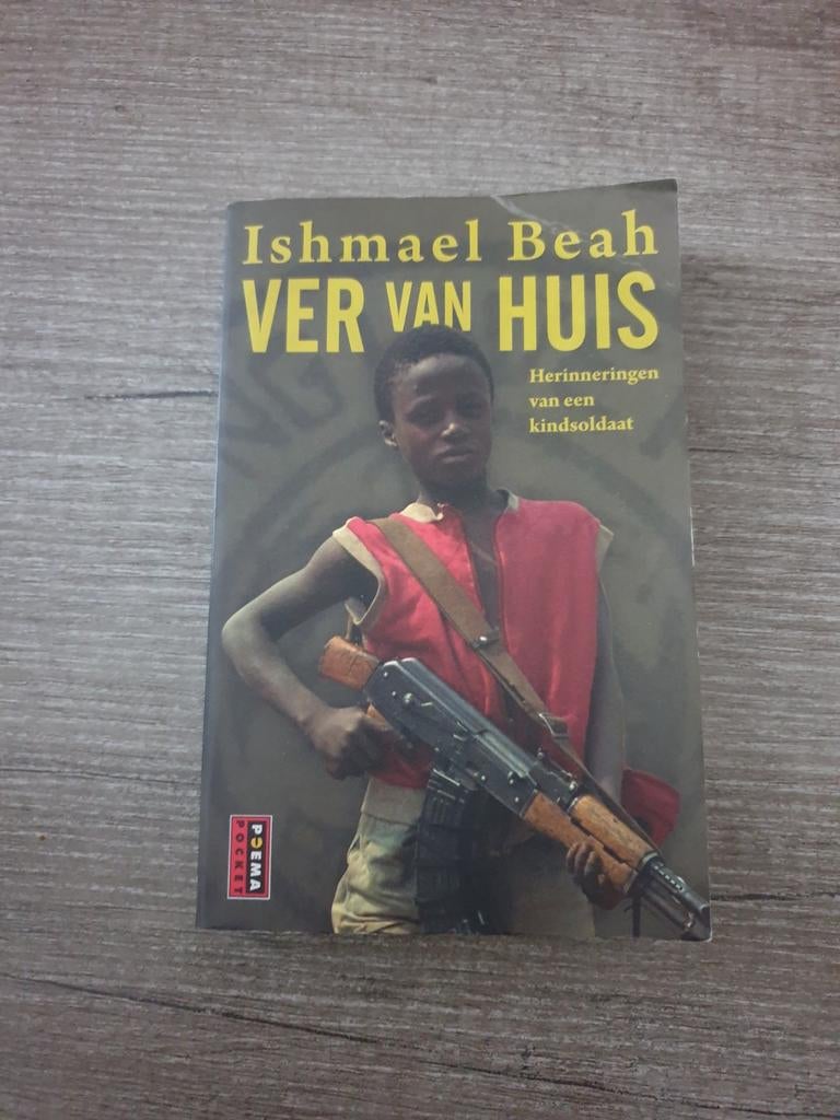 Ver Van Huis  Ishmael Beah (Herinneringen van een kindsolda, Ophalen of Verzenden, Gelezen, Ishmael Beah