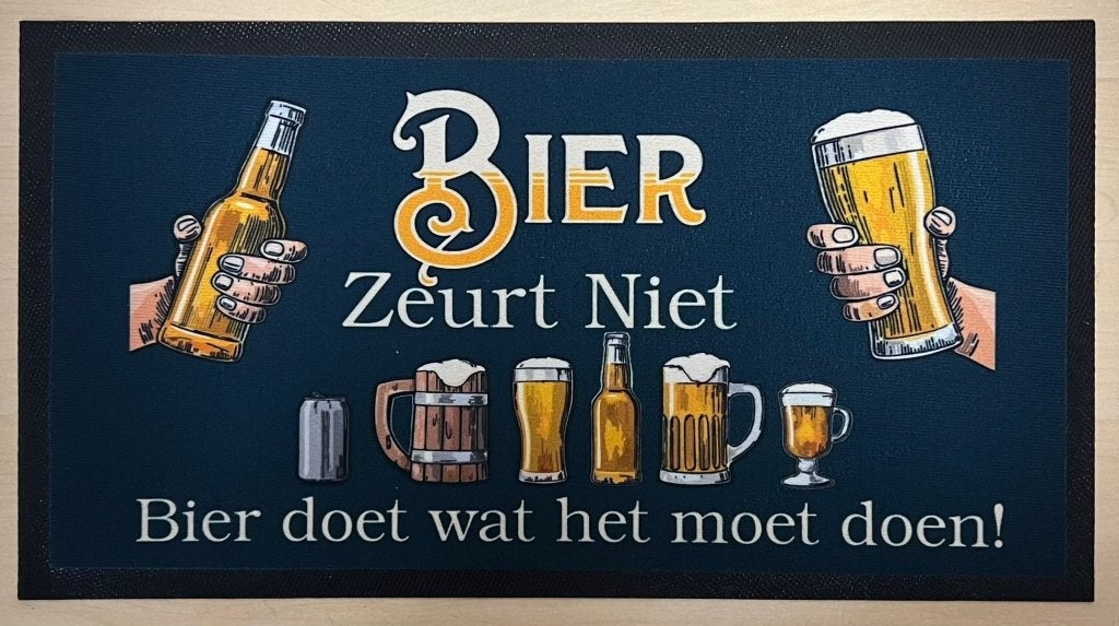 Bier zeurt niet barmatje barrunner cafe decoratie deco, Reclamebord, Info@deconoord.nl, Deco Noord, Nieuw