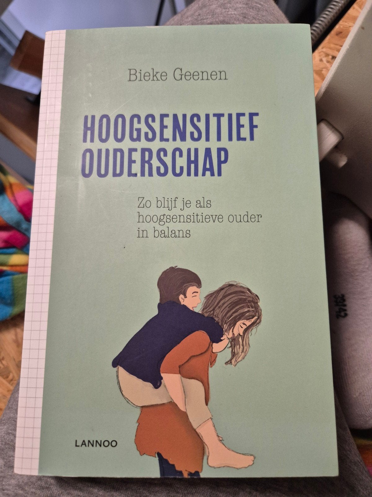Hoogsensitief Ouderschap - Zo blijf je in balans, Ophalen of Verzenden, Zo goed als nieuw, Opvoeding tot 6 jaar, Bieke Geenen