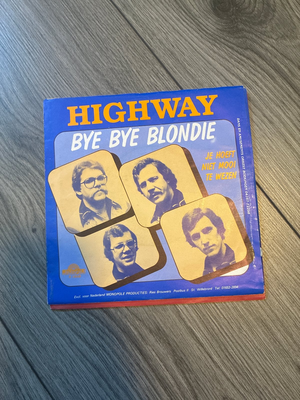 Highway - Bye Bye Blondie / Je Hoeft Niet Mooi Te Wezen, Ophalen of Verzenden, Gebruikt