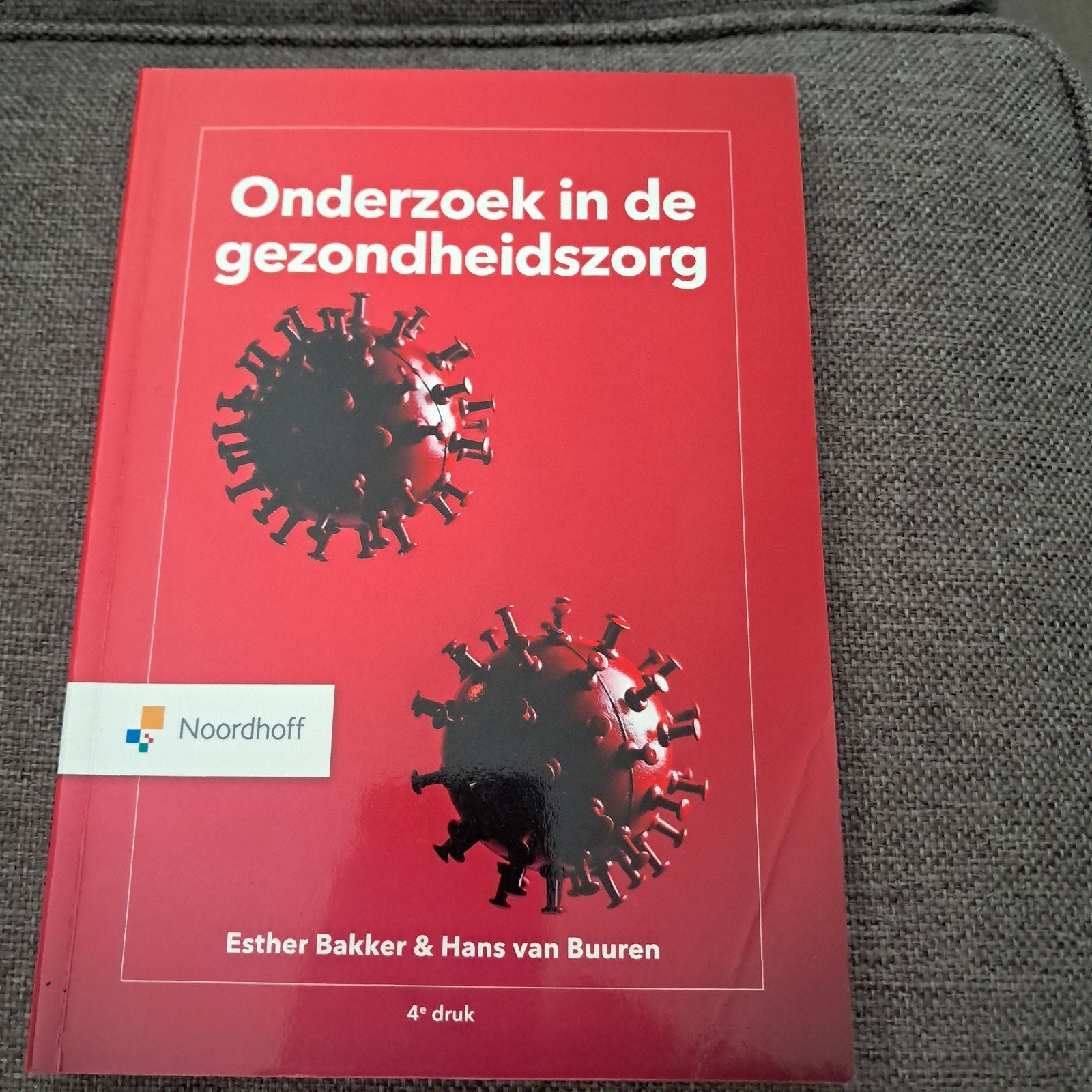 Onderzoek in de gezondheidszorg (4e druk) - Esther Bakker, Gelezen, Esther Bakker & Hans van Buuren, Gamma, HBO