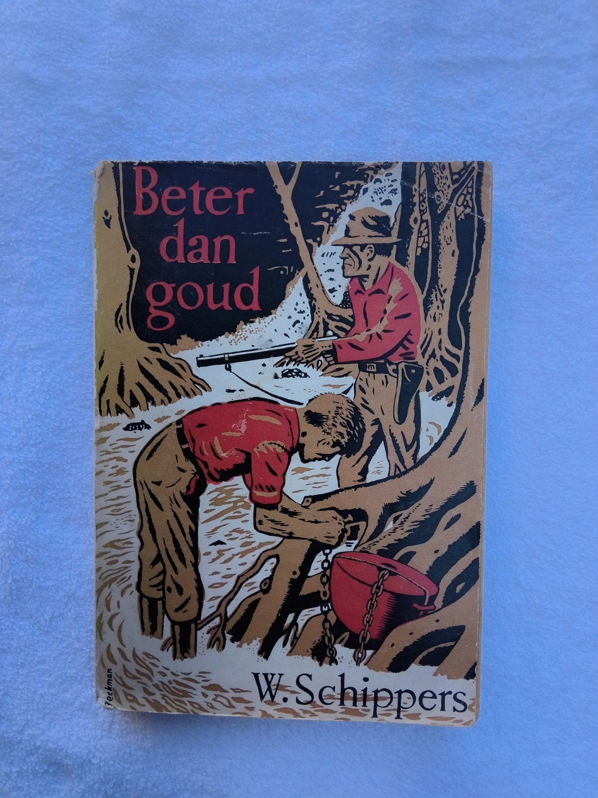 Beter dan goud - W. Schippers 2e druk van J.N. Voorhoeve, Ophalen of Verzenden