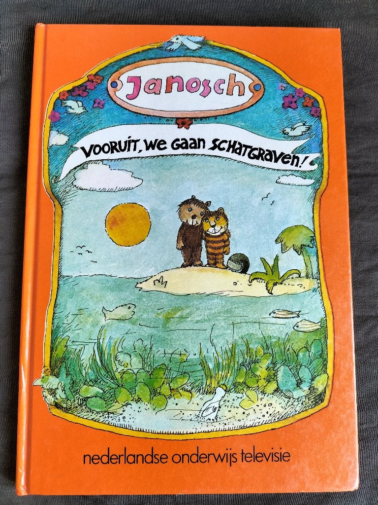 Janosch - Vooruit, we gaan schatgraven!