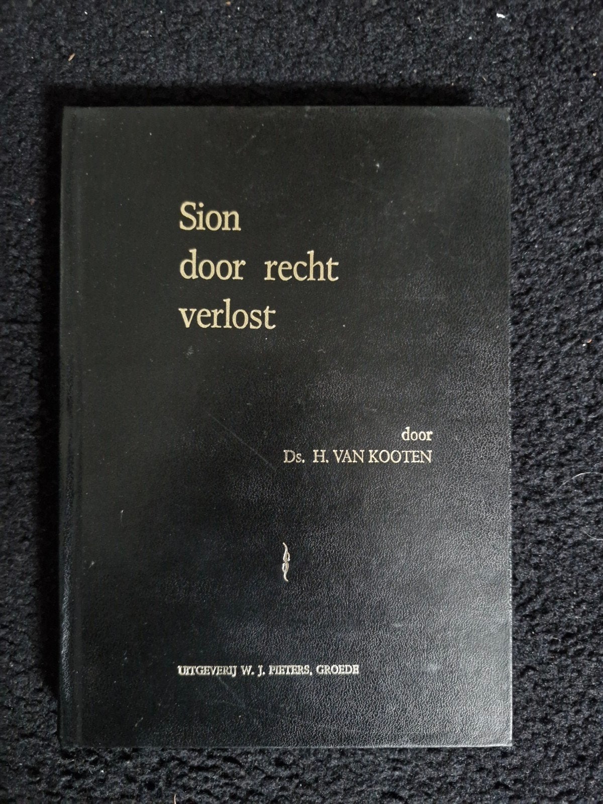 Sion door recht verlost - Ds. H. van Kooten, Boeken, Ophalen of Verzenden, Gelezen, Ds. H. van Kooten, Christendom | Protestants