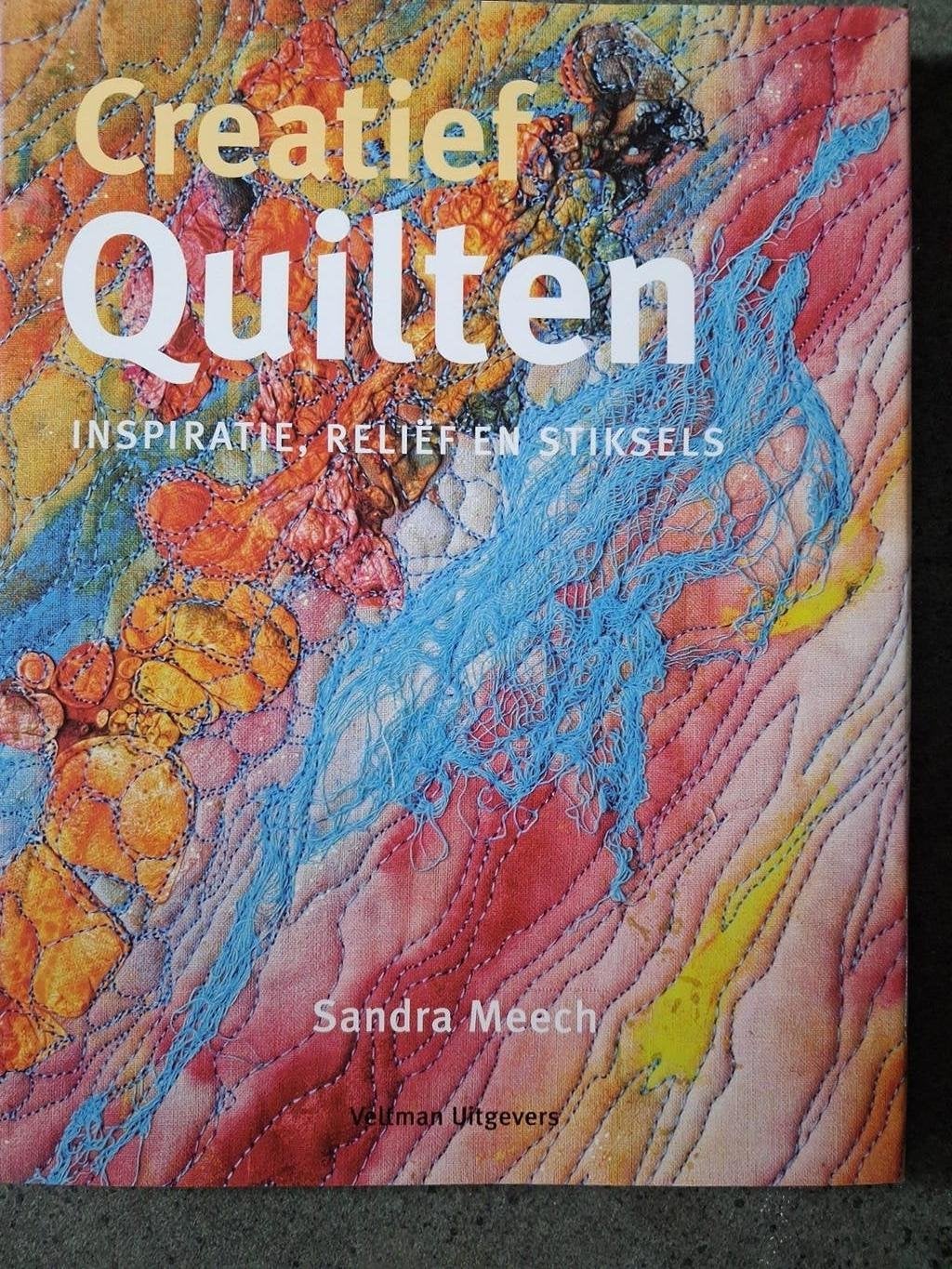 S. Meech - Creatief quilten, Nieuw, Ophalen of Verzenden, Borduren en Naaien, S. Meech