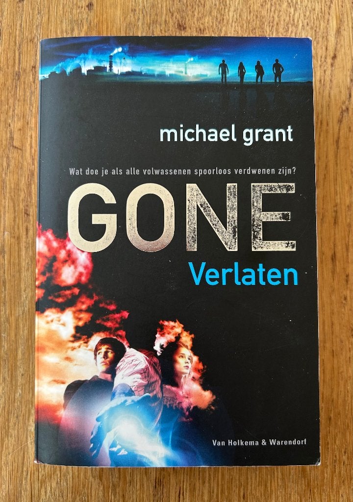 GONE 1 - Verlaten - Michael Grant, Boeken, Ophalen of Verzenden, Zo goed als nieuw, Michael Grant