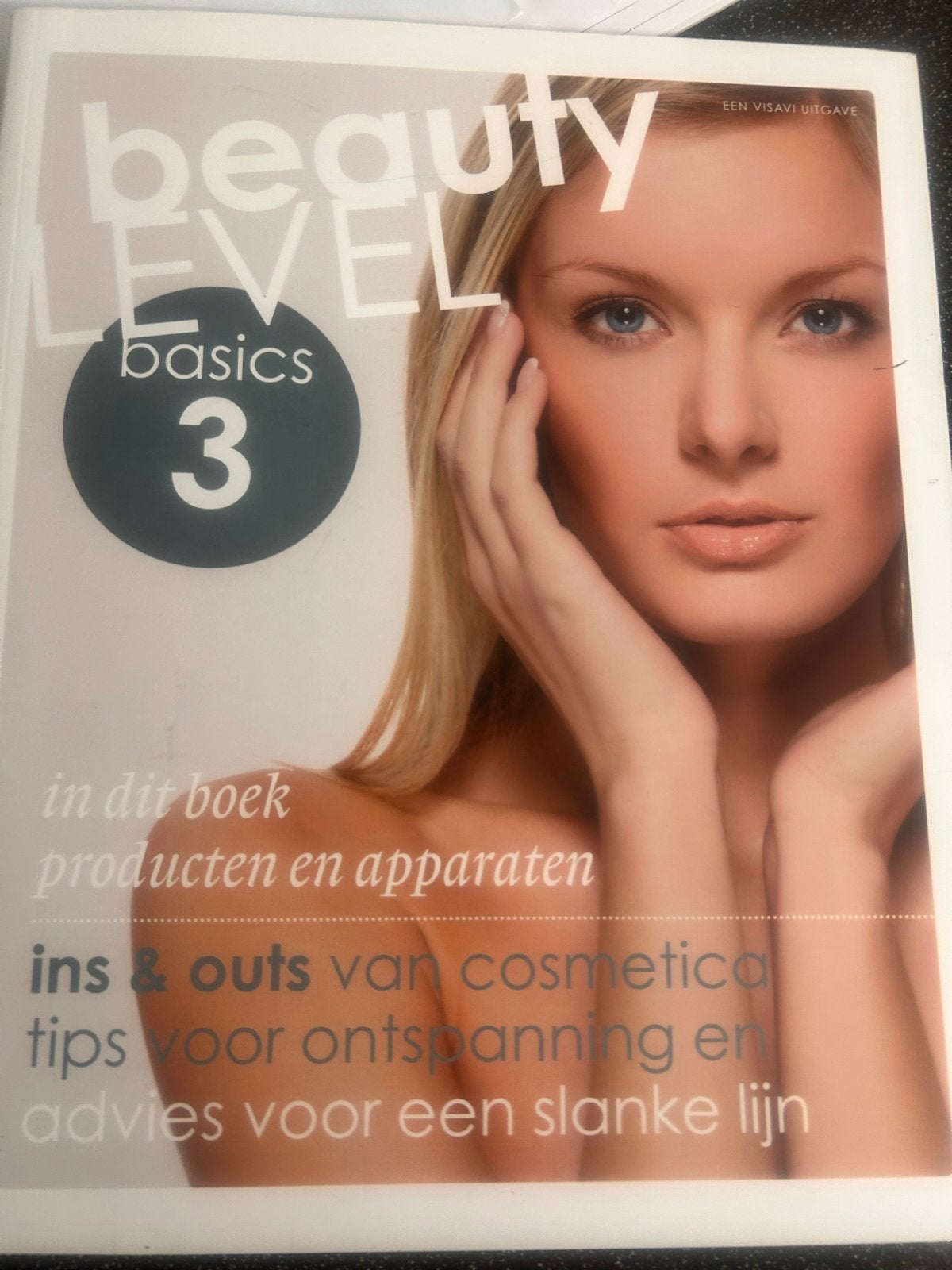 Beauty Level Basics 3: Producten, cosmetica, ontspanning, li, Boeken, Schoolboeken, Ophalen of Verzenden, Gelezen