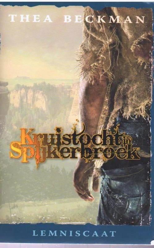 Thea Beckman # Kruistocht in spijkerbroek, Boeken, Kinderboeken | Jeugd | 10 tot 12 jaar, Ophalen of Verzenden, Zo goed als nieuw