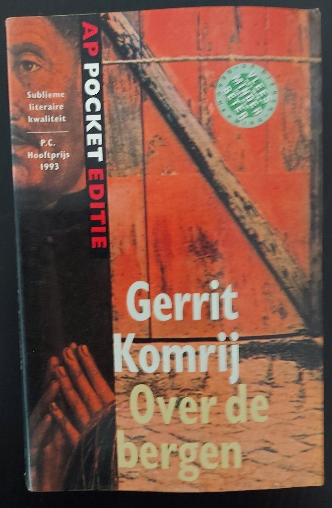 Over de bergen – Gerrit Komrij, Ophalen, Gelezen