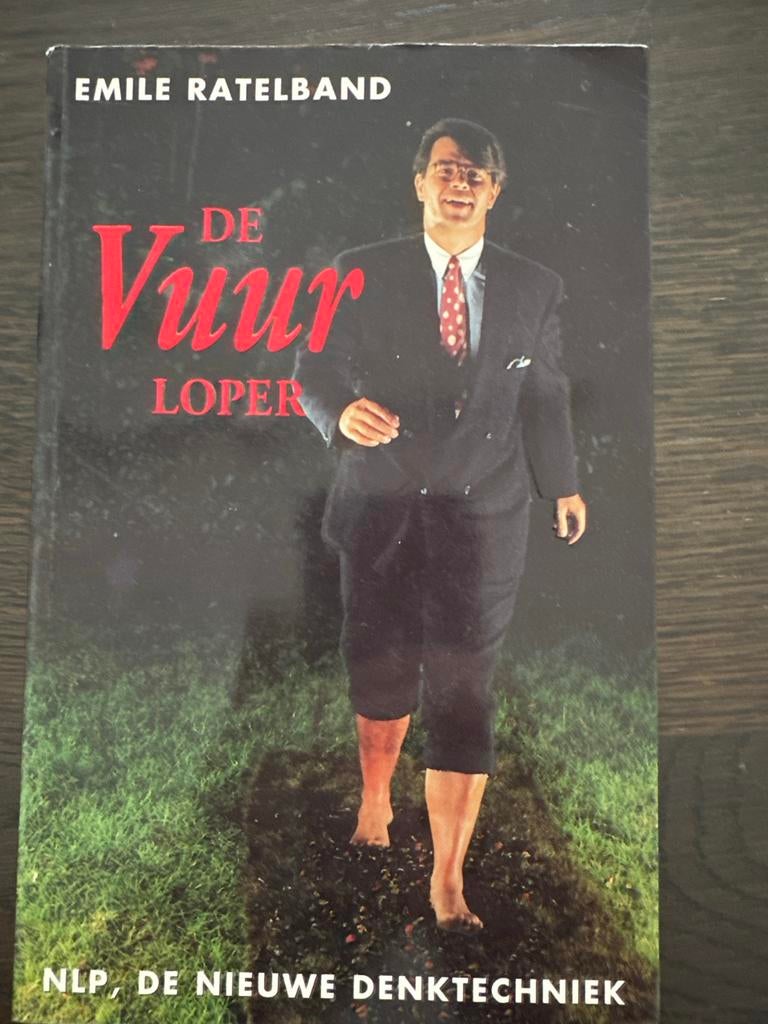 De Vuur Loper - Emile Ratelband (NLP, nieuwe denktechniek), Ophalen of Verzenden, Gelezen