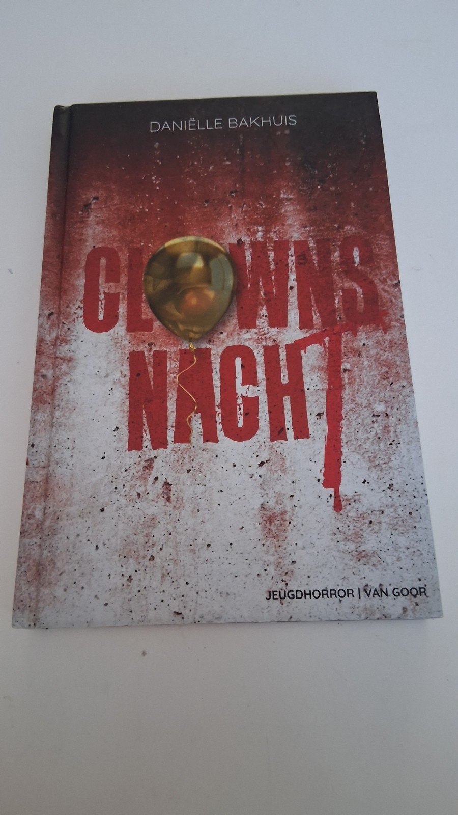 Clowns Nacht - Daniëlle Bakhuis (Jeugdhorror), Boeken, Ophalen of Verzenden, Zo goed als nieuw, Daniëlle Bakhuis, Fictie