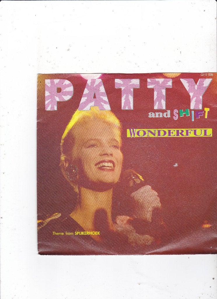 7" Single Patty & Shift - Wonderful, Cd's en Dvd's, Ophalen of Verzenden, Gebruikt, 7 inch, Pop