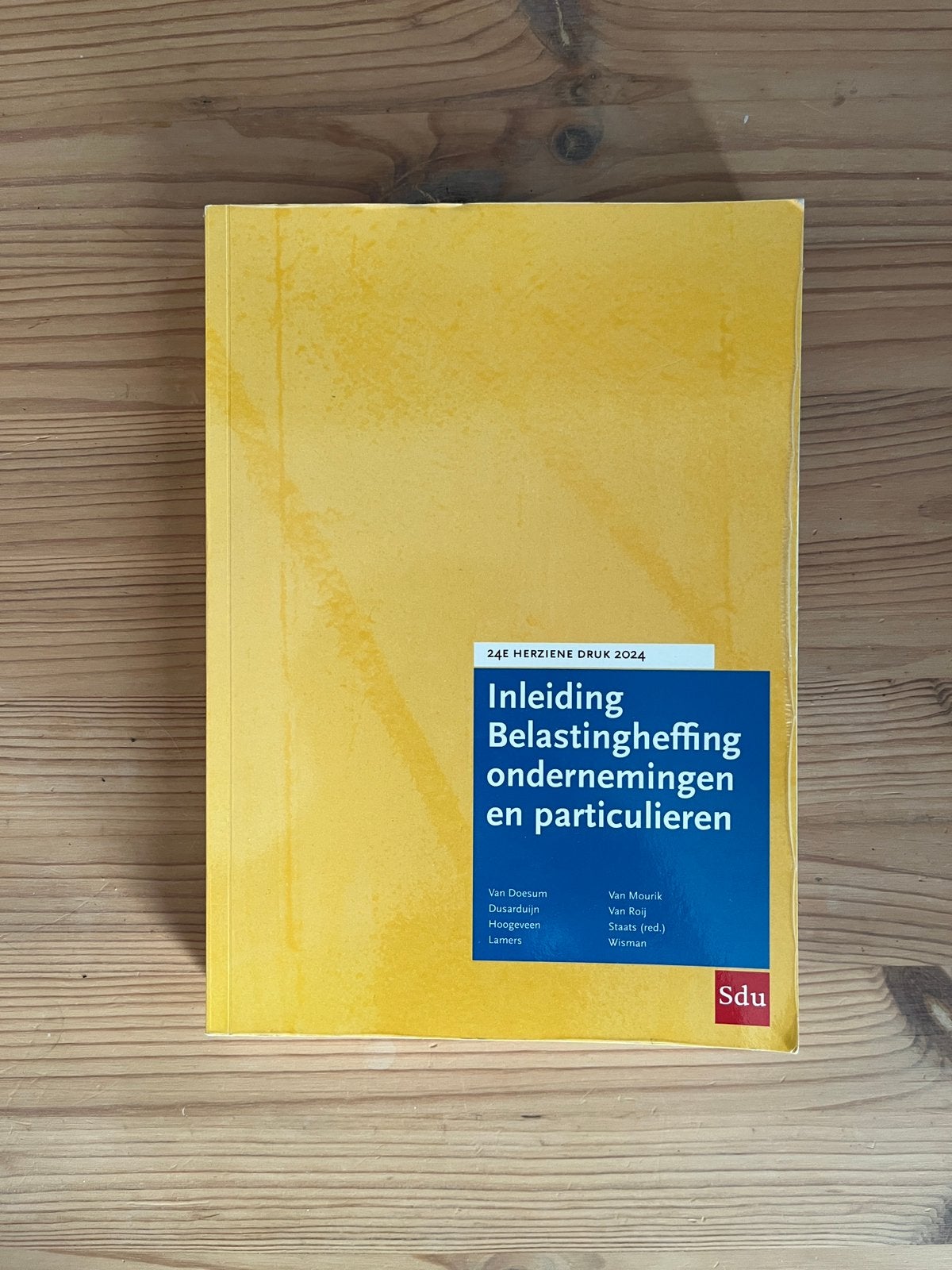 Inleiding Belastingheffing ondernemingen en particulieren, Sociale wetenschap, Ophalen of Verzenden, Zo goed als nieuw, M.J.J.R. van Mourik; A.J. van Doesum; M.J. Hoogeveen; C. Wism...
