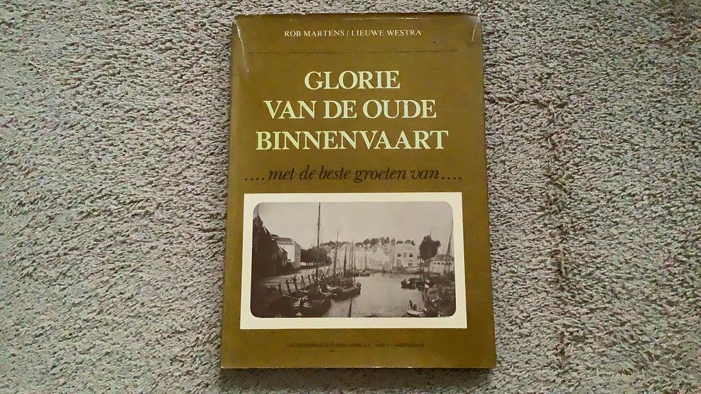 Glorie van de oude binnenvaart….met de beste groeten van…., Ophalen of Verzenden, Zo goed als nieuw