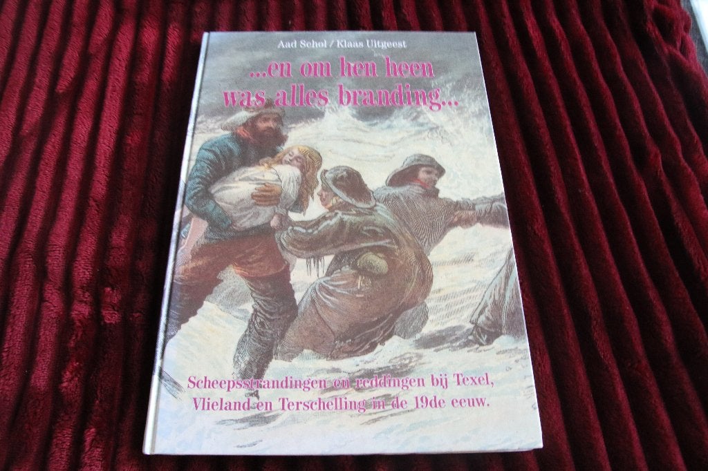 ...en om hen heen was alles branding., Boeken, Ophalen of Verzenden, Gelezen
