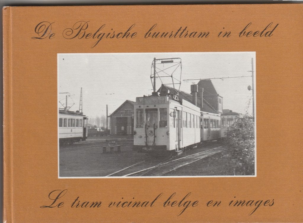 Belgische Trams, Boeken, Ophalen of Verzenden, 19e eeuw, Zo goed als nieuw