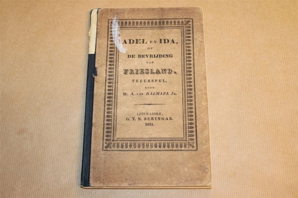 Adel en Ida of de Bevrijding van Friesland - 1831 !!, Ophalen of Verzenden