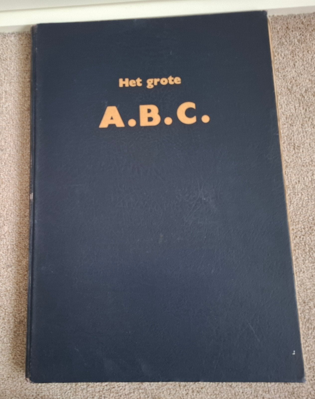 Het grote A.B.C. is een klassiek Nederlands school boek, Ophalen of Verzenden