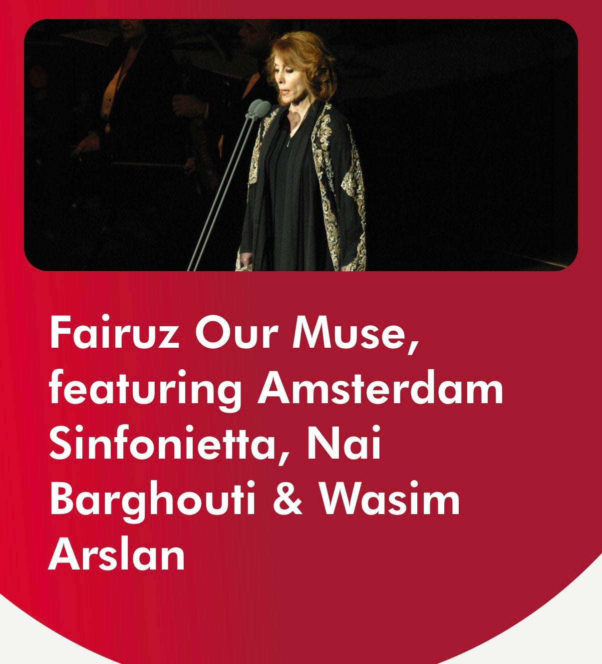 Fairuz our muze, concertgebouw Amsterdam 15 sept, Twee personen
