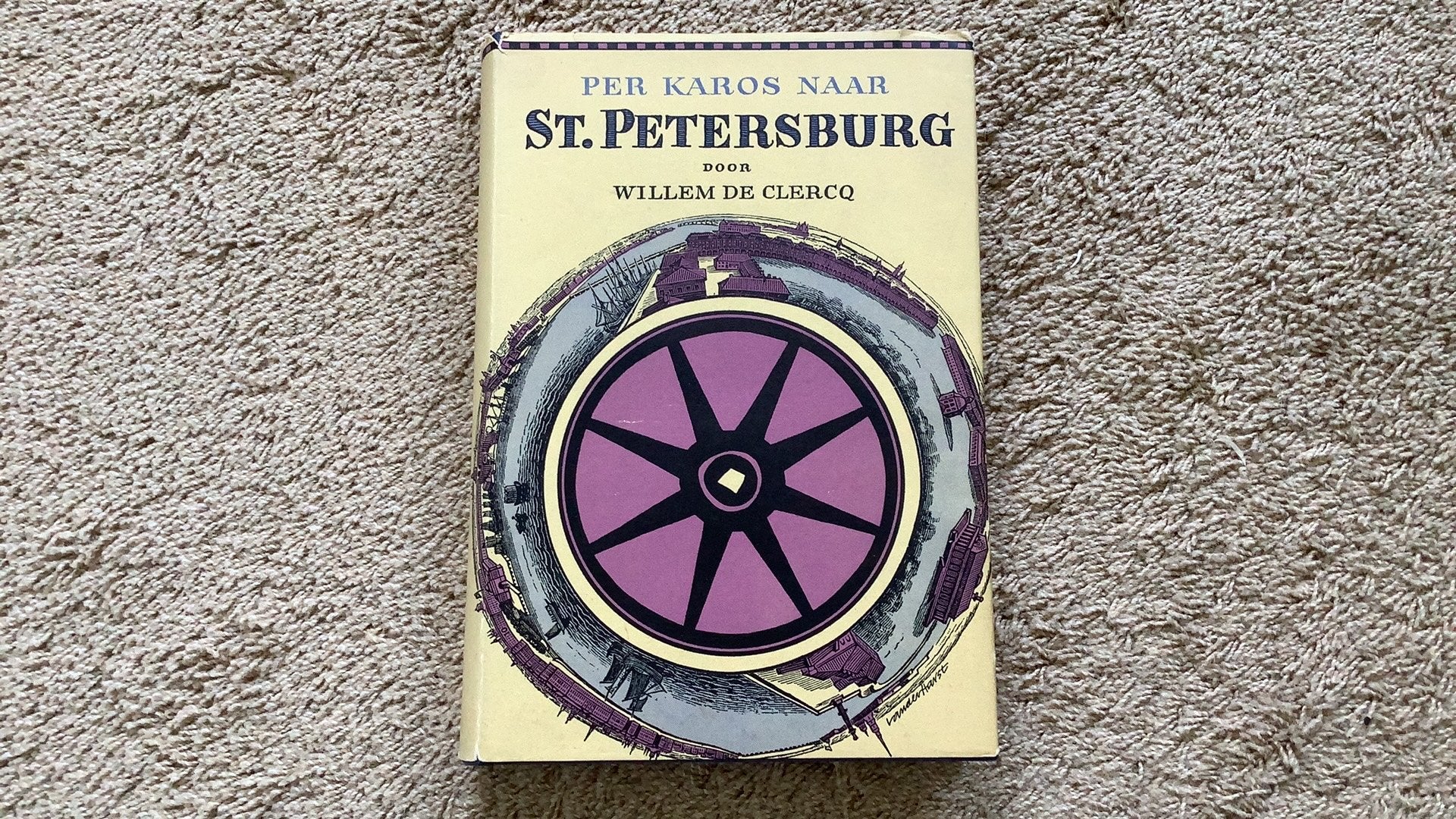 Per karos naar St.-Petersburg. Reisdagboek, 1816. De Clercq, Ophalen of Verzenden, Zo goed als nieuw, Willem de Clercq, Europa