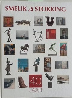 Smelik & Stokking. 40 jaar. NR1078, Verzenden, Gelezen, Overige onderwerpen