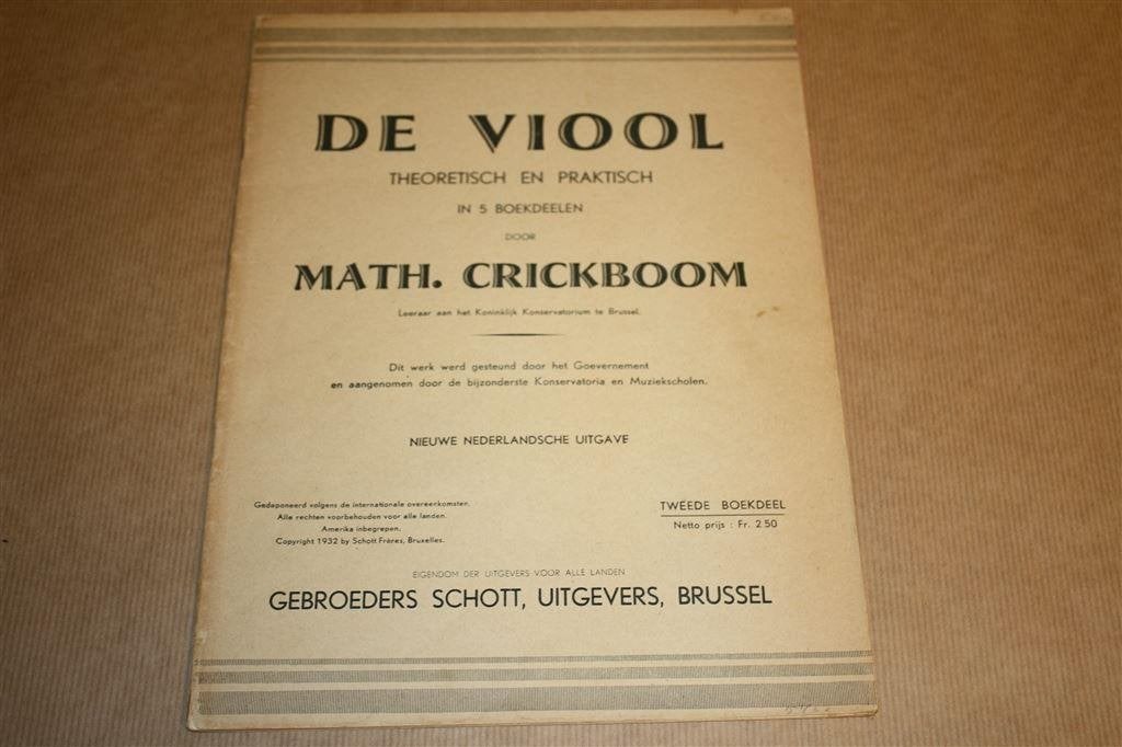 De Viool - Theoretisch en praktisch - Deel 2 - 1932 !!, Ophalen of Verzenden, Gelezen, Artiest
