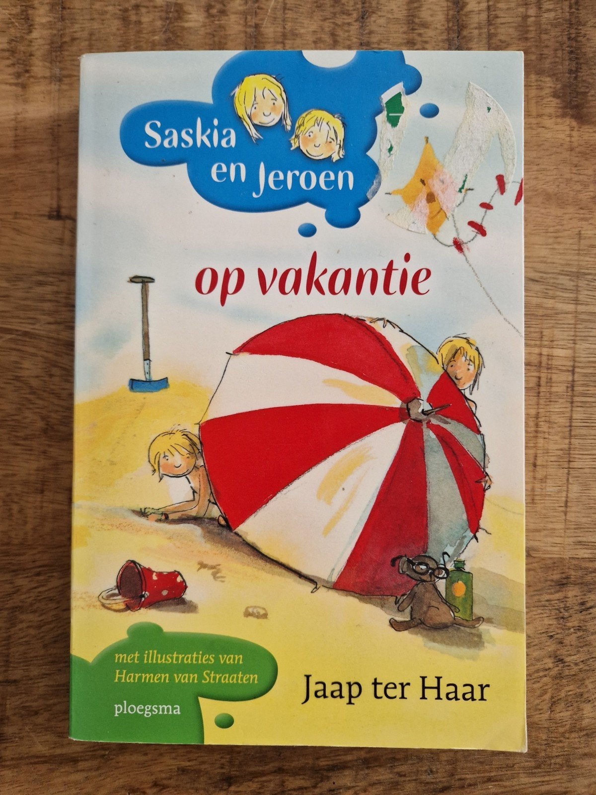 Saskia en Jeroen op vakantie | Jaap ter Haar, Ophalen, Zo goed als nieuw, Jaap ter Haar, Fictie algemeen