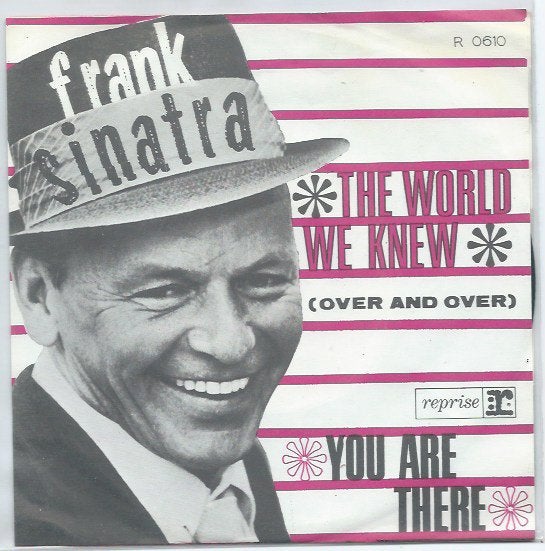 Frank Sinatra- The World we Knew, Cd's en Dvd's, Vinyl Singles, Gebruikt, 7 inch, Ophalen of Verzenden, Pop