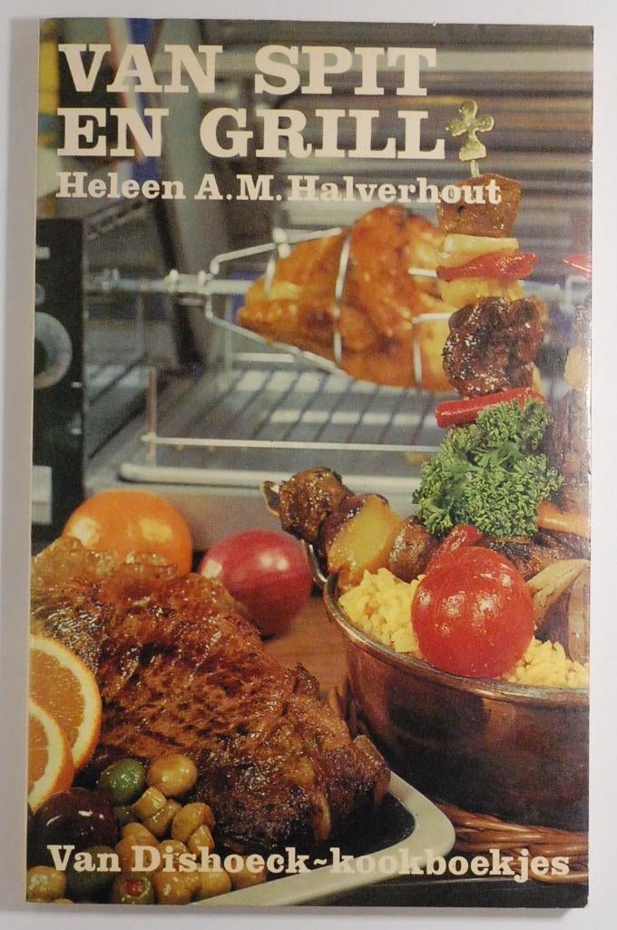 Van spit en grill (1973), Verzenden, Zo goed als nieuw, Nederland en België