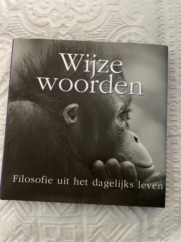 Wijze Woorden: Filosofie uit het dagelijks leven, Boeken, Ophalen of Verzenden, Zo goed als nieuw, Praktische filosofie