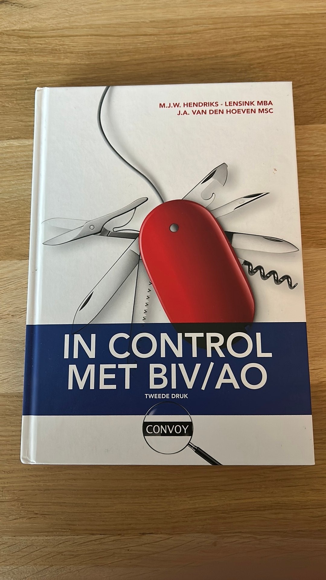 J.A. van den Hoeven - In control met BIV/AO, J.A. van den Hoeven; M.J.W. Hendriks- Lensink, Ophalen of Verzenden, Management, Zo goed als nieuw