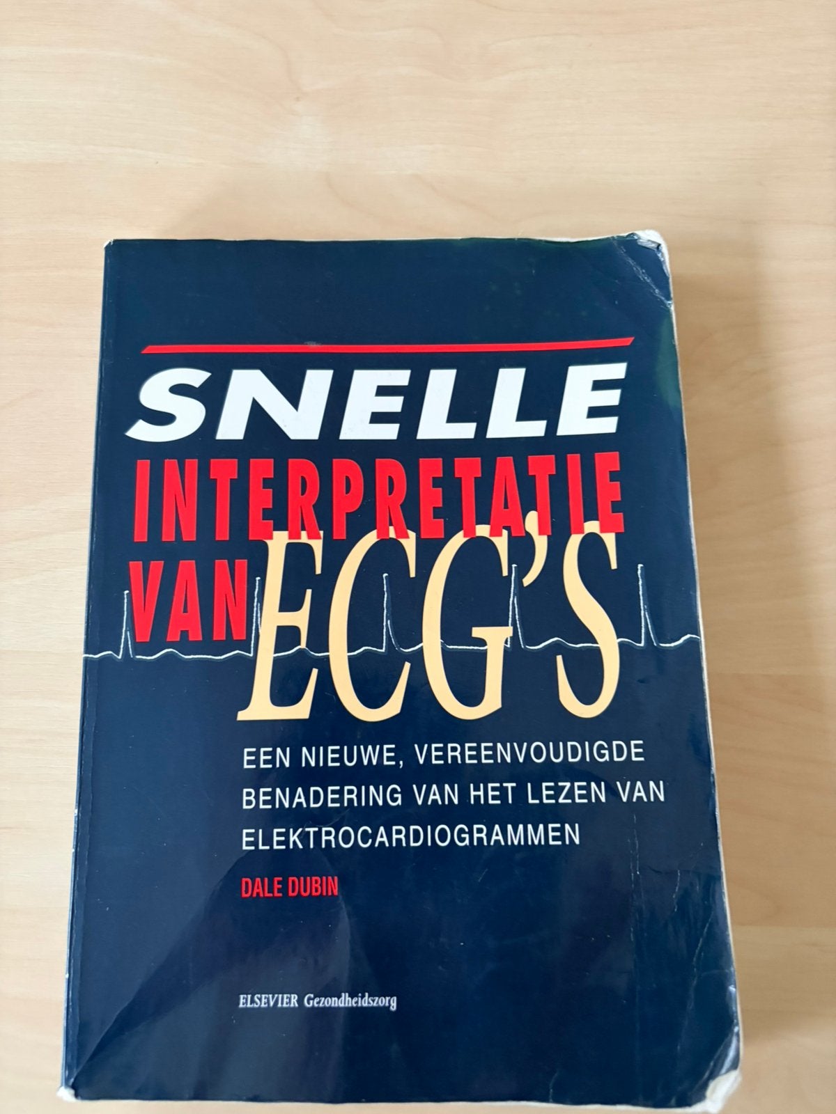 Snelle interpretatie van ECG's – Dale Dubin (Nederlands), Boeken, Verzenden, Gelezen