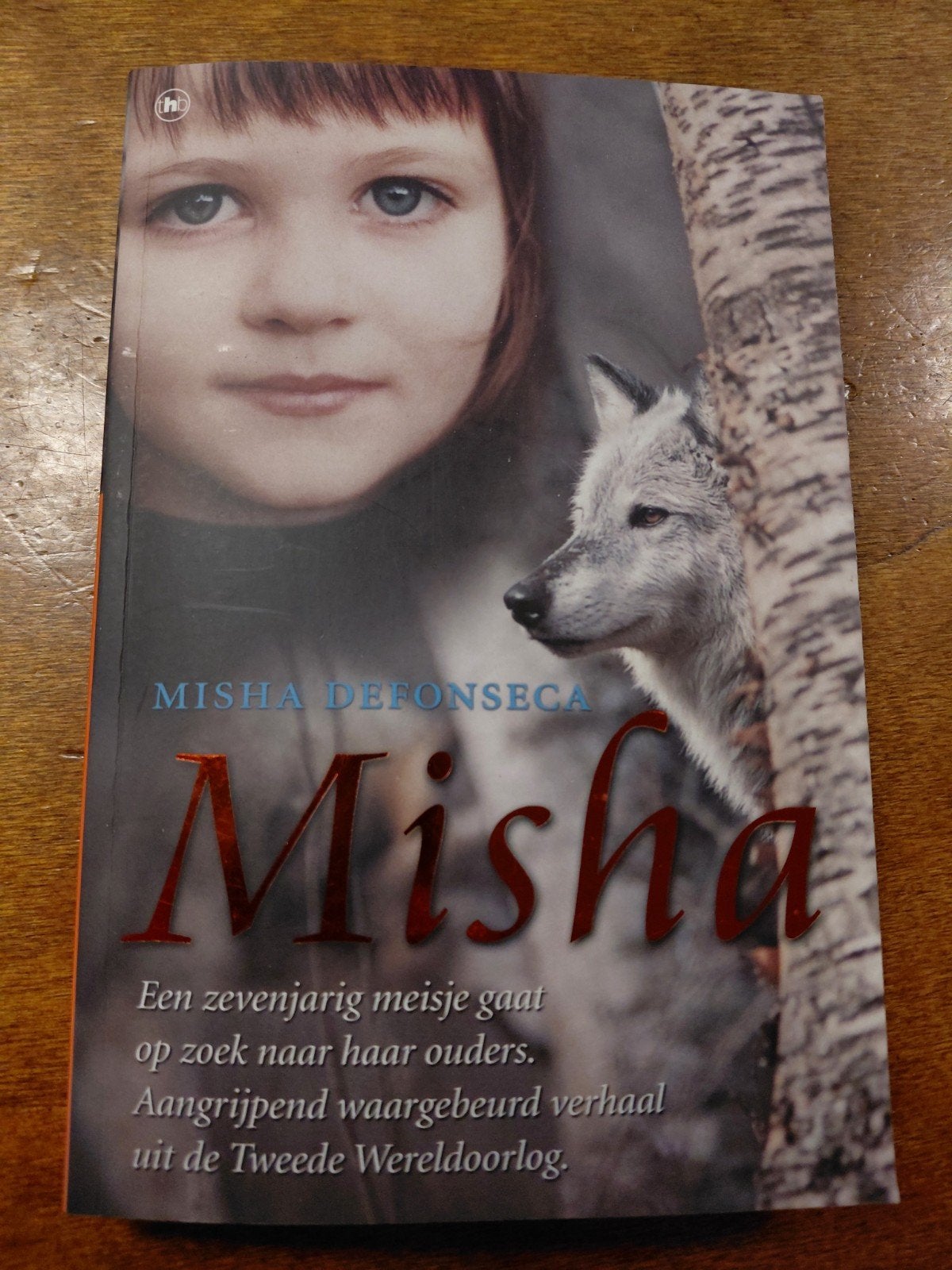 Misha Defonseca - Misha: Waargebeurd verhaal WOII, Ophalen of Verzenden, Algemeen, Misha Defonseca, Tweede Wereldoorlog