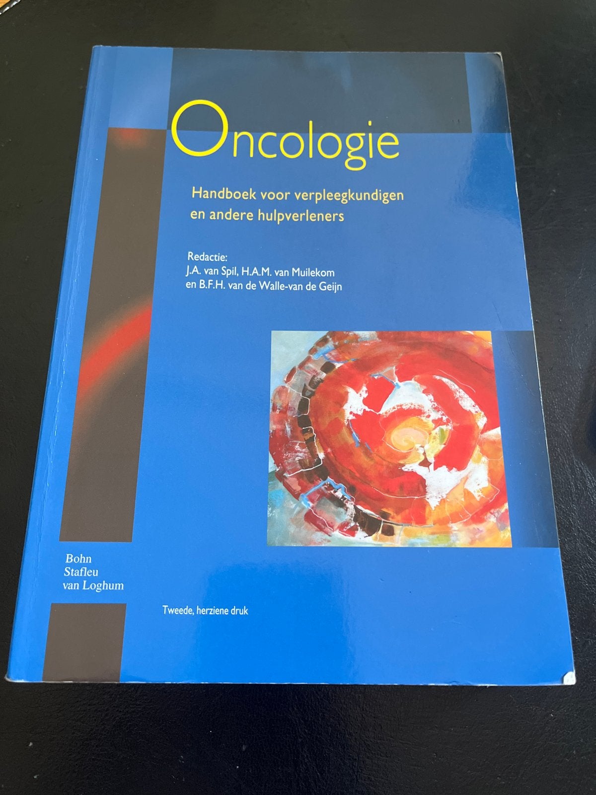 Oncologie: Handboek voor verpleegkundigen en hulpverleners, Ophalen, Beta, Zo goed als nieuw, HBO
