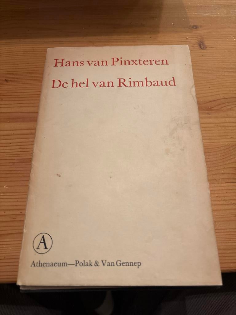 De hel van Rimbaud - Hans van Pinxteren (Athenaeum), Ophalen of Verzenden, Gelezen, Nederland