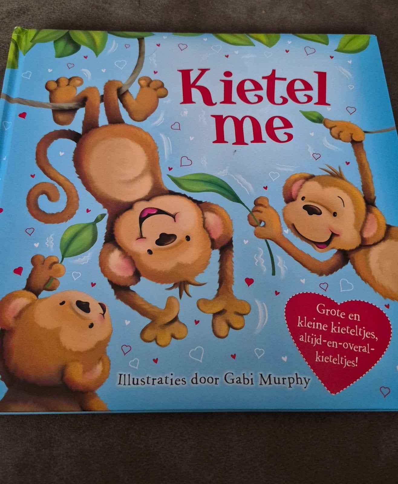 Kietel me - Grote en kleine kieteltjes, Ophalen of Verzenden, Zo goed als nieuw, Gabi Murphy, 1 tot 2 jaar
