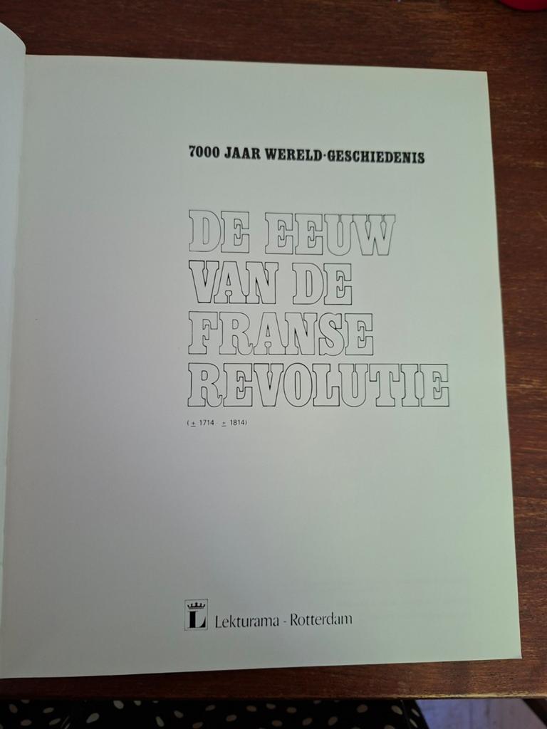 De eeuw van de Franse revolutie 1714-1814, Ophalen of Verzenden, J.P. Hasebroek - 1870
