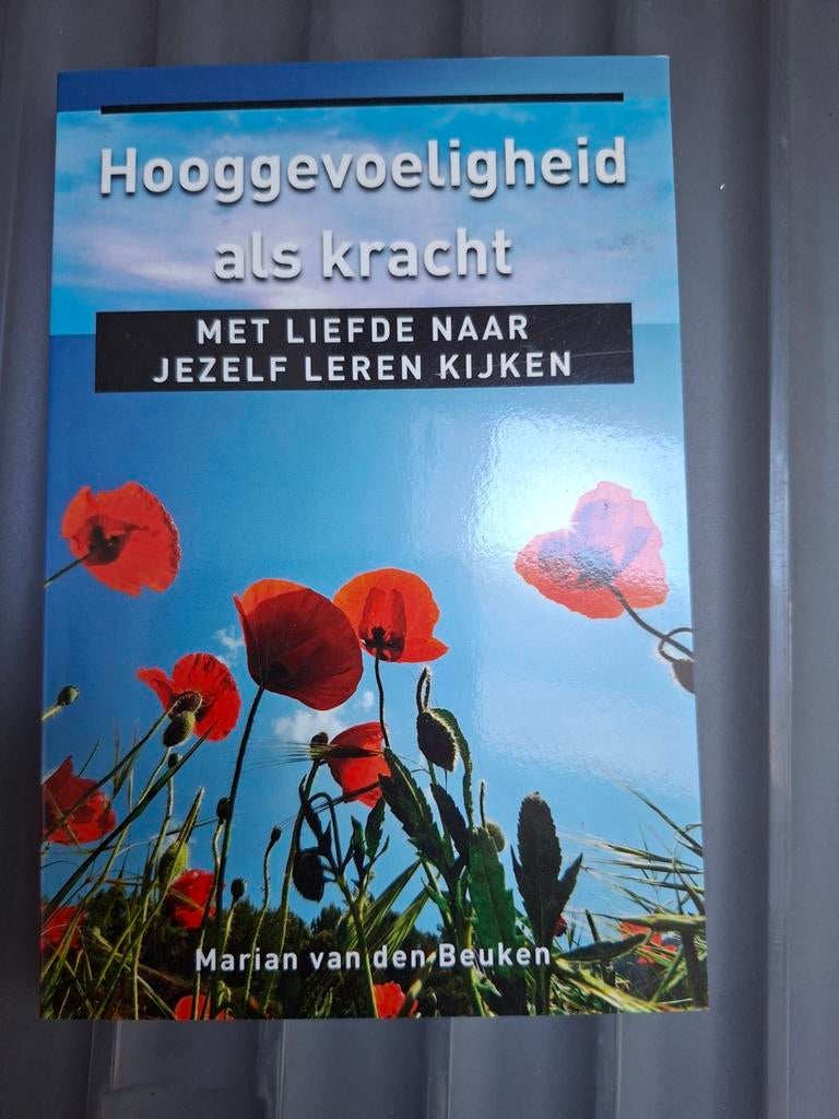 Marian van den Beuken - Hooggevoeligheid als kracht, Marian van den Beuken, Ophalen of Verzenden, Ontwikkelingspsychologie, Zo goed als nieuw