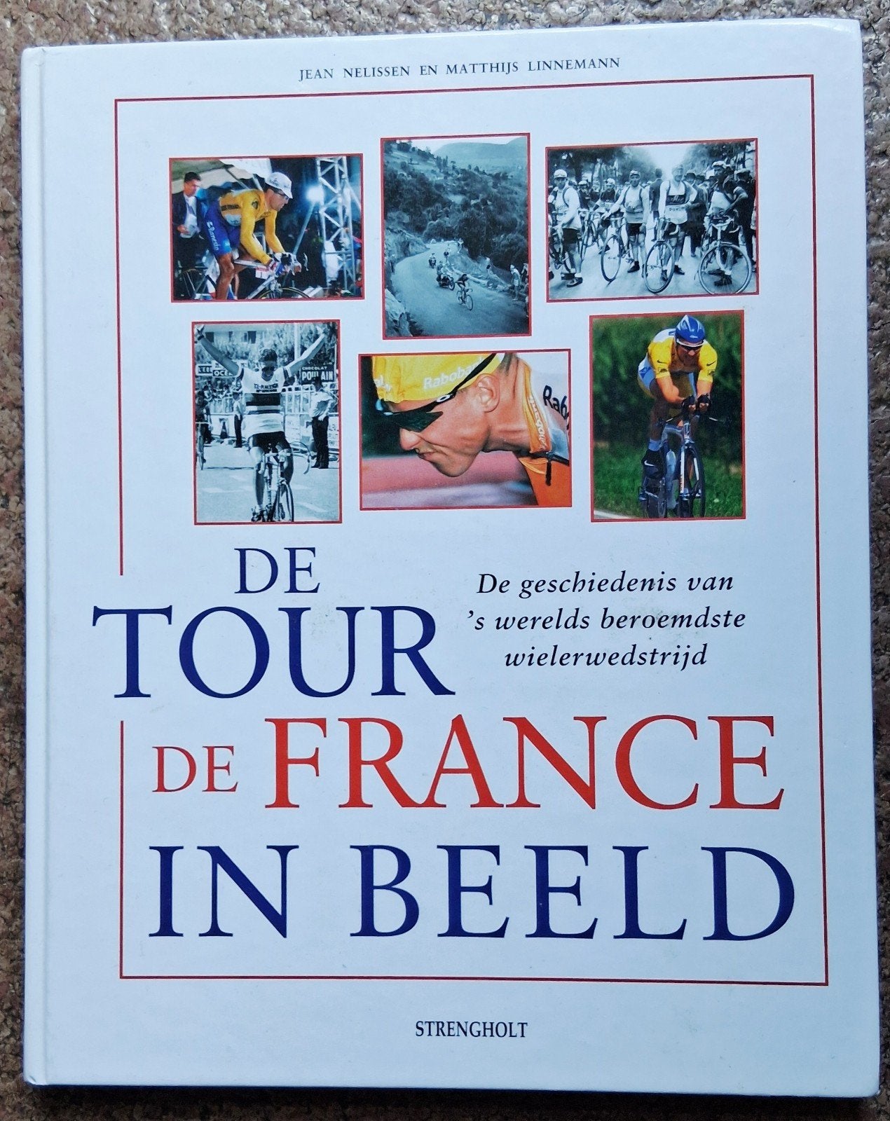 De Tour de France in Beeld., Boeken, Ophalen of Verzenden, Gelezen, Jean Nelissen en Matthijs Linnemann, Lopen en Fietsen
