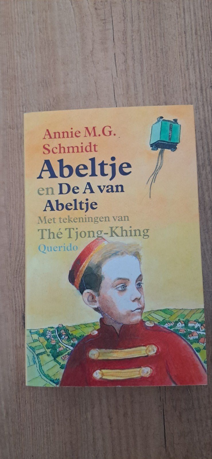 Abeltje en De A van Abeltje - Annie M.G. Schmidt, Boeken, Ophalen of Verzenden, Zo goed als nieuw