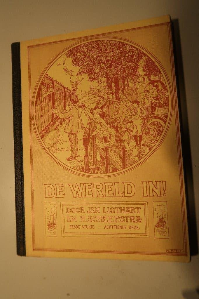 De wereld in door ligthart/scheepstra -1923-6e stukje, Ophalen of Verzenden, Ligthart/scheepstra, Fictie algemeen