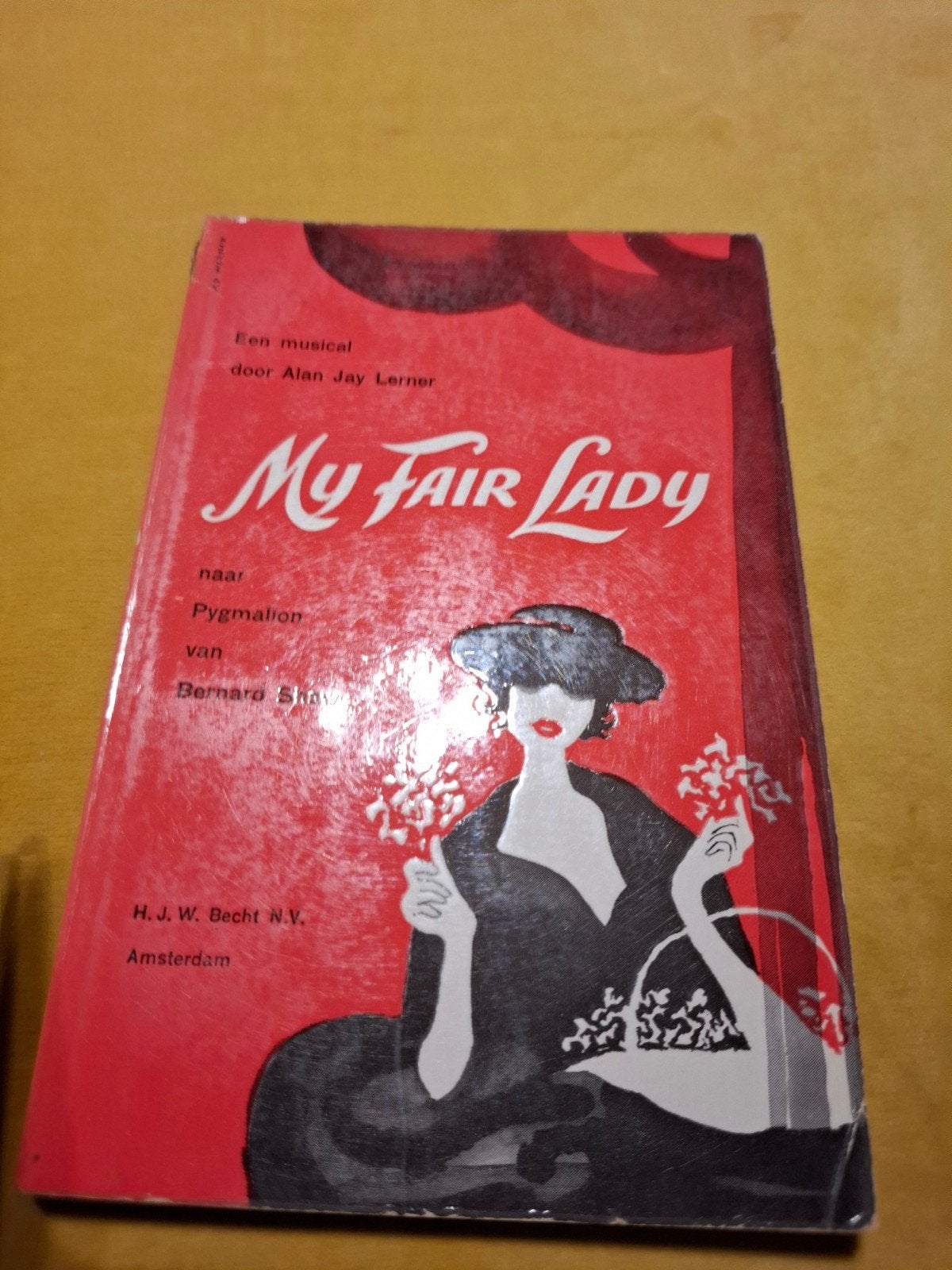 My Fair Lady - Een musical naar Pygmalion - Derde druk, Boeken, Ophalen of Verzenden, Gelezen, Alan Jay Lerner, Nederland